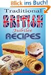 Traditional British Jubilee Recipes....