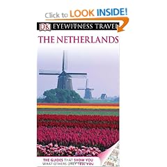 DK Eyewitness Travel Guide: The Netherlands