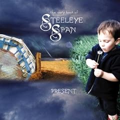 The Very Best of Steeleye Span - Present - (Re-Recorded Versions)