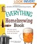The Everything Homebrewing Book: All you need to brew the best beer at home! (Everything (Hobbies & Games))