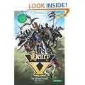Henry V The Graphic Novel: Quick Text (British English)