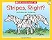Little Leveled Readers: Level A - Stripes, Right?: Just the Right Level to Help Young Readers Soar!