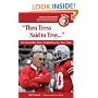 Then Tress Said to Troy: The Best Ohio State Football Stories Ever Told with CD (Best Sports Stories Ever Told)