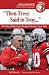 Then Tress Said to Troy: The Best Ohio State Football Stories Ever Told with CD (Best Sports Stories Ever Told)