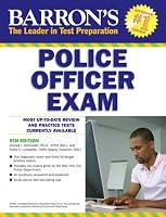 Barron's Police Officer Exam, 9th Edition