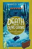 Death and the Olive Grove (Inspector Bordelli 2)