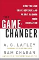 The Game-Changer: How You Can Drive Revenue and Profit Growth with Innovation