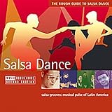 The Rough Guide to Salsa Dance: Second Edition