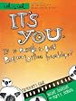 It's You: Is It Possible to Build Real and Lasting Friendships?: Participant's Guide (Reel to Real: An Interactive Drama-Based Study)