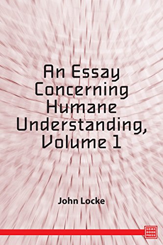 An Essay Concerning Human Understanding