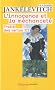 Trait� des vertus : Tome 3, L'innocence et la m�chancet�