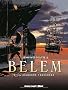 Belem, Tome 4 : La derni�re travers�e