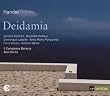 H�ndel - Deidamia / Kermes, Bonitatibus, Labelle, Panzarella, Zanasi, Abete, Il Complesso Barocco, Curtis