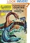 Journey to the Centre of the Earth (Classics Illustrated)
