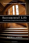 Sacramental Life: Spiritual Formation Through the Book of Common Prayer