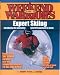 Weekend Warrior's Guide to Expert Sking: Introducing the Innovative New SITS Approach to Skiing (Weekend Warrior's Guides)