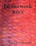 Jabberwock Juice