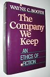The Company We Keep: An Ethics of Fiction