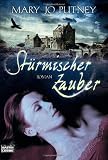 St&uuml;rmischer Zauber: Roman - Mary Jo Putney