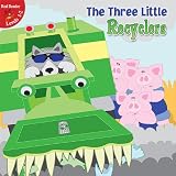 The Three Little Recyclers (Little Birdie Books: Red Reader: Levels 1-2 (Paperback))