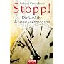 Stopp! Die Umkehr des Alterungsprozesses