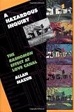 A Hazardous Inquiry: The <i>Rashomon</i> Effect at Love Canal