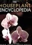 The Houseplant Encyclopedia