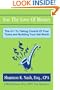 For The Love Of Money: The 411 To Taking Control Of Your Taxes and Building Your Net Worth