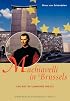 Machiavelli in Brussels: The Art of Lobbying the EU, Second Edition