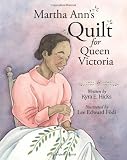 Martha Ann's Quilt for Queen Victoria