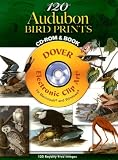 120 Audubon Bird Prints (Dover Electronic Clip Art) (CD-ROM and Book)