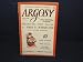 Argosy - August 1956 - Exciting Hoilday Reading - I'll Never Forget by John P Marquand