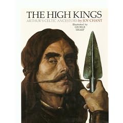 The High Kings: Arthur's Celtic Ancestors