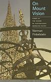 On Mount Vision: Forms of the Sacred in Contemporary American Poetry (Contemp North American Poetry) On Mount Vision: Forms of the Sacred in Contemporary American Poetry (Contemp North American Poetry)
