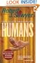 Humans (Volume Two of The Neanderthal Parallax)