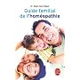 Guide familial de l'homéopathie