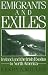 Emigrants and Exiles: Ireland and the Irish Exodus to North America (Oxford Paperbacks)