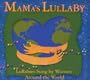 Mama's Lullaby