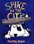 Spike in the City