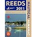 Reeds Nautical Almanac 2011: Including Digital Access