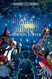 : The Phantom Tollbooth (Essential Modern Classics)