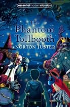 The Phantom Tollbooth (Essential Modern Classics)