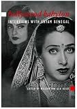 Bollywood Babylon: Interviews with Shyam Benegal (Asian Cinema)