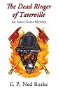 The Dead Ringer Of Taterville: An Amos Grant Mystery
