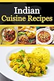 Indian Cuisine Recipes : Easy Indian Food Recipes