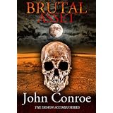 Brutal Asset (The Demon Accords) ~ John Conroe