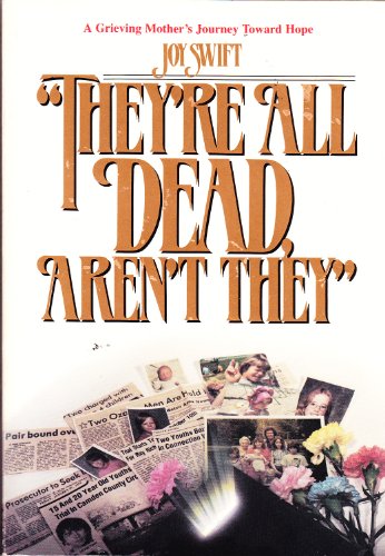 They're All Dead Aren't They