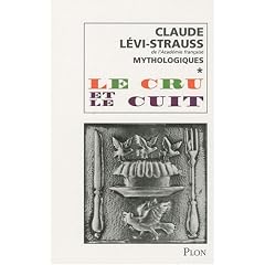 Mythologiques : Tome 1, Le cru et le cuit