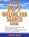 Your 24/7 Online Job Search Guide