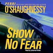 Show No Fear: A Nina Reilly Novel | Perri O'Shaughnessy